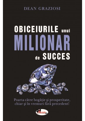 Obiceiurile unui milionar de succes